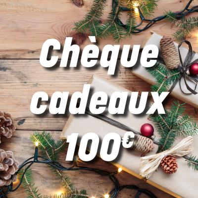 Chèque Cadeaux 100€